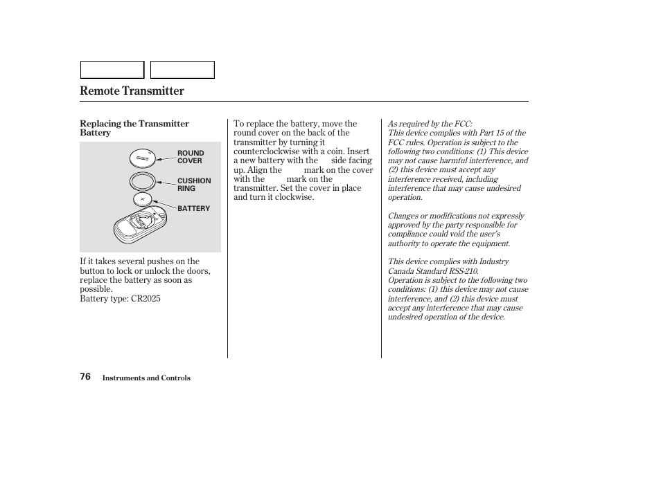 Remote transmitter | HONDA 2004 Civic Hybrid - Owner's Manual User Manual | Page 79 / 231