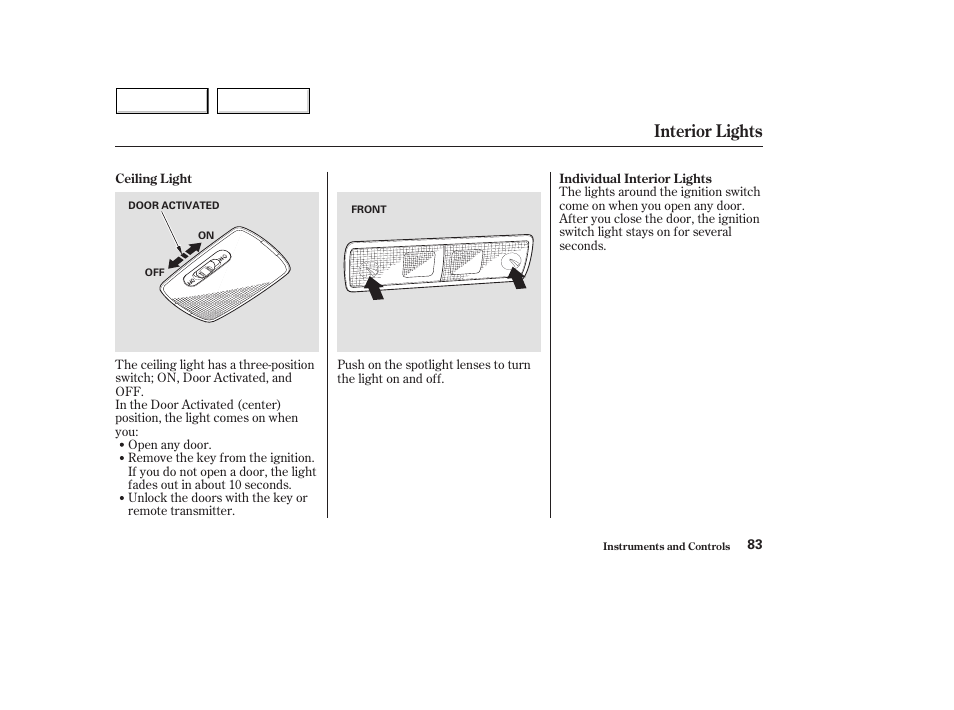 Interior lights | HONDA 2004 Civic Hybrid - Owner's Manual User Manual | Page 86 / 231