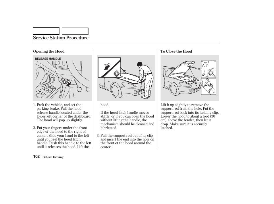 Service station procedure | HONDA 2004 S2000 - Owner's Manual User Manual | Page 105 / 208