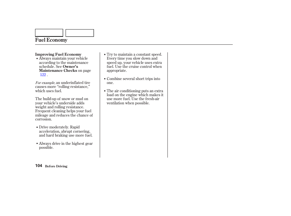 Fuel economy | HONDA 2004 S2000 - Owner's Manual User Manual | Page 107 / 208