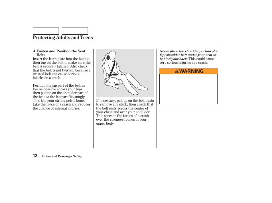 Protecting adults and teens | HONDA 2004 S2000 - Owner's Manual User Manual | Page 15 / 208