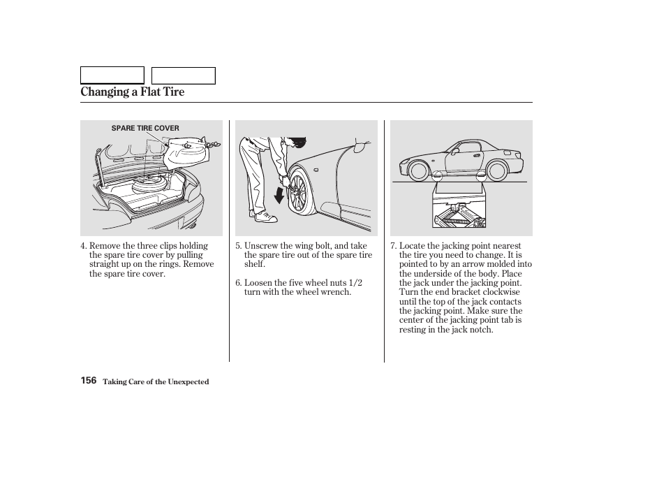 Changing a flat tire | HONDA 2004 S2000 - Owner's Manual User Manual | Page 159 / 208