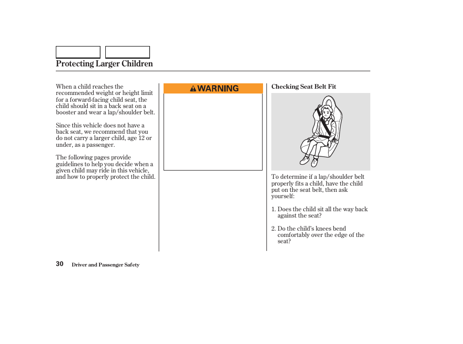 Protecting larger children | HONDA 2004 S2000 - Owner's Manual User Manual | Page 33 / 208