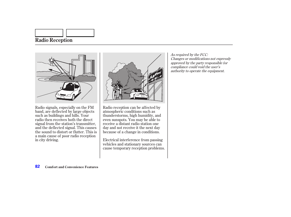 Radio reception | HONDA 2004 S2000 - Owner's Manual User Manual | Page 85 / 208