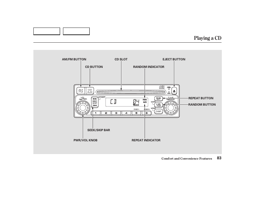 Playing a cd | HONDA 2004 S2000 - Owner's Manual User Manual | Page 86 / 208