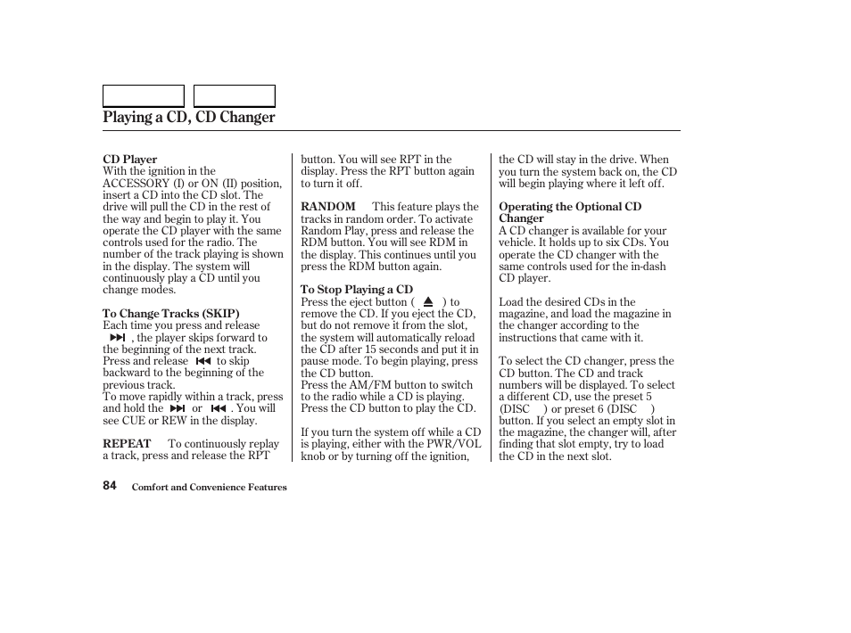 Playing a cd, cd changer | HONDA 2004 S2000 - Owner's Manual User Manual | Page 87 / 208