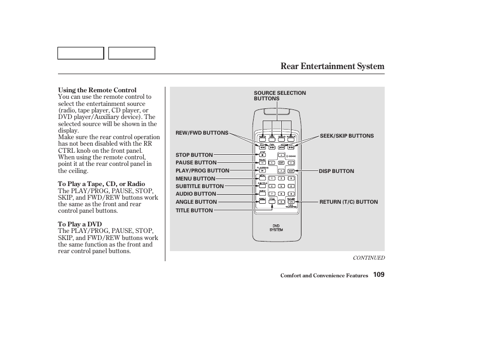 Rear entertainment system | HONDA 2004 Pilot - Owner's Manual User Manual | Page 113 / 248