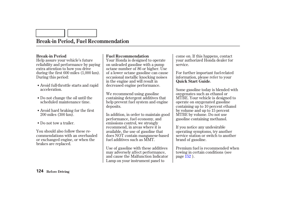 Break-in period, fuel recommendation | HONDA 2004 Pilot - Owner's Manual User Manual | Page 128 / 248