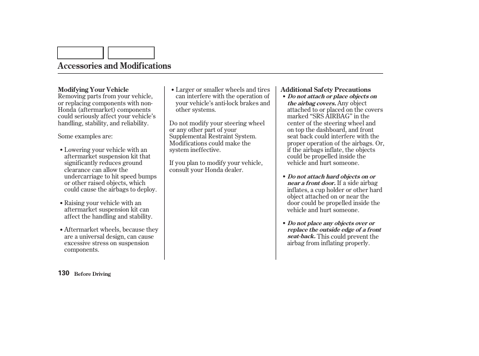 Accessories and modifications | HONDA 2004 Pilot - Owner's Manual User Manual | Page 134 / 248