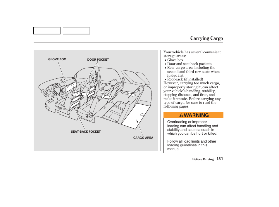 Carrying cargo | HONDA 2004 Pilot - Owner's Manual User Manual | Page 135 / 248