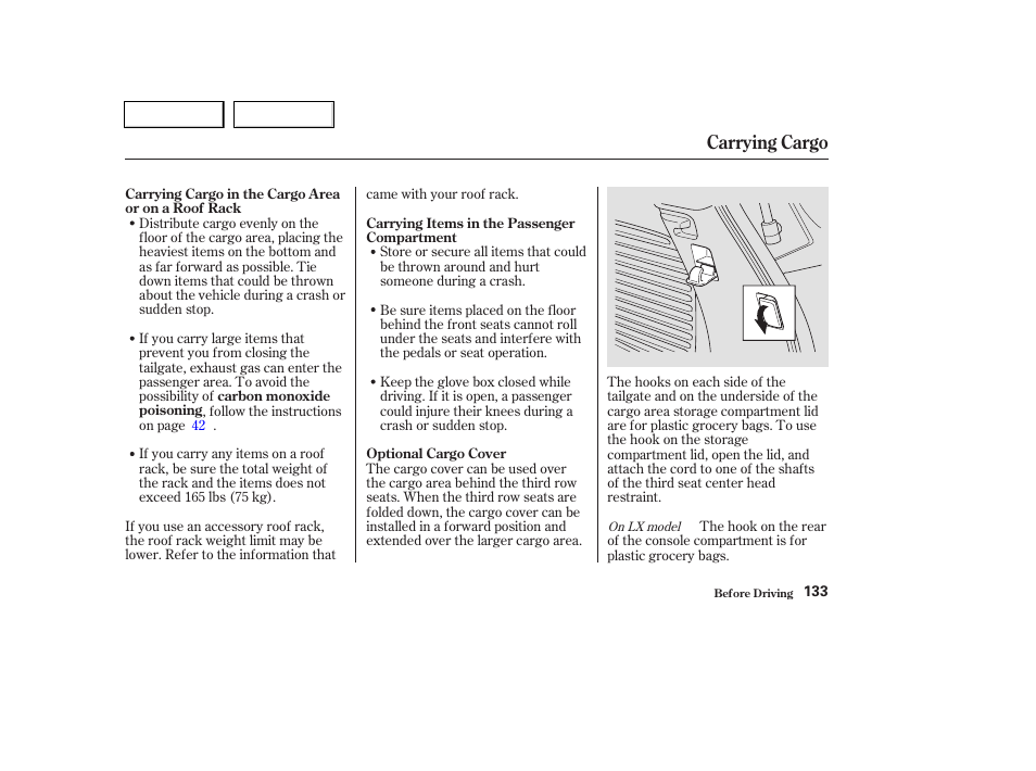 Carrying cargo | HONDA 2004 Pilot - Owner's Manual User Manual | Page 137 / 248