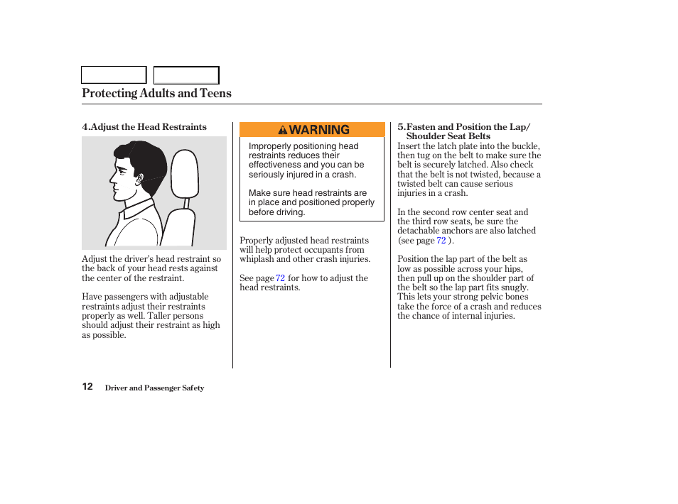Protecting adults and teens | HONDA 2004 Pilot - Owner's Manual User Manual | Page 16 / 248
