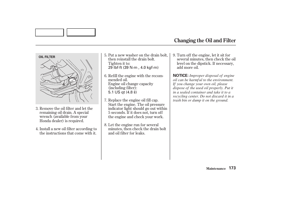 Changing the oil and filter | HONDA 2004 Pilot - Owner's Manual User Manual | Page 177 / 248