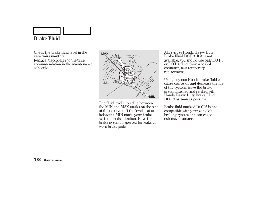 Brake fluid | HONDA 2004 Pilot - Owner's Manual User Manual | Page 182 / 248