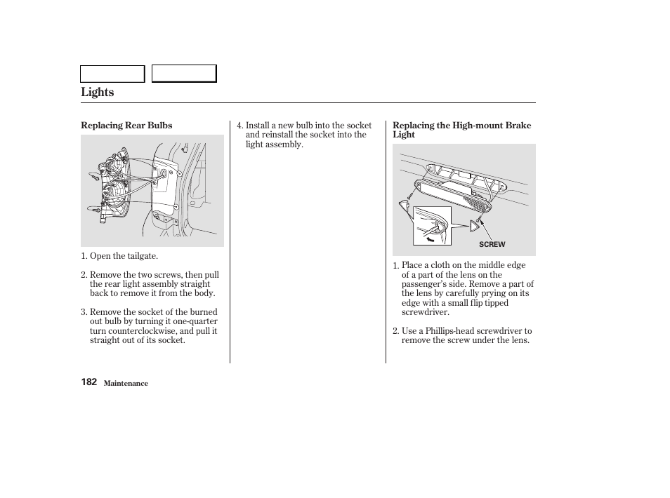 Lights | HONDA 2004 Pilot - Owner's Manual User Manual | Page 186 / 248