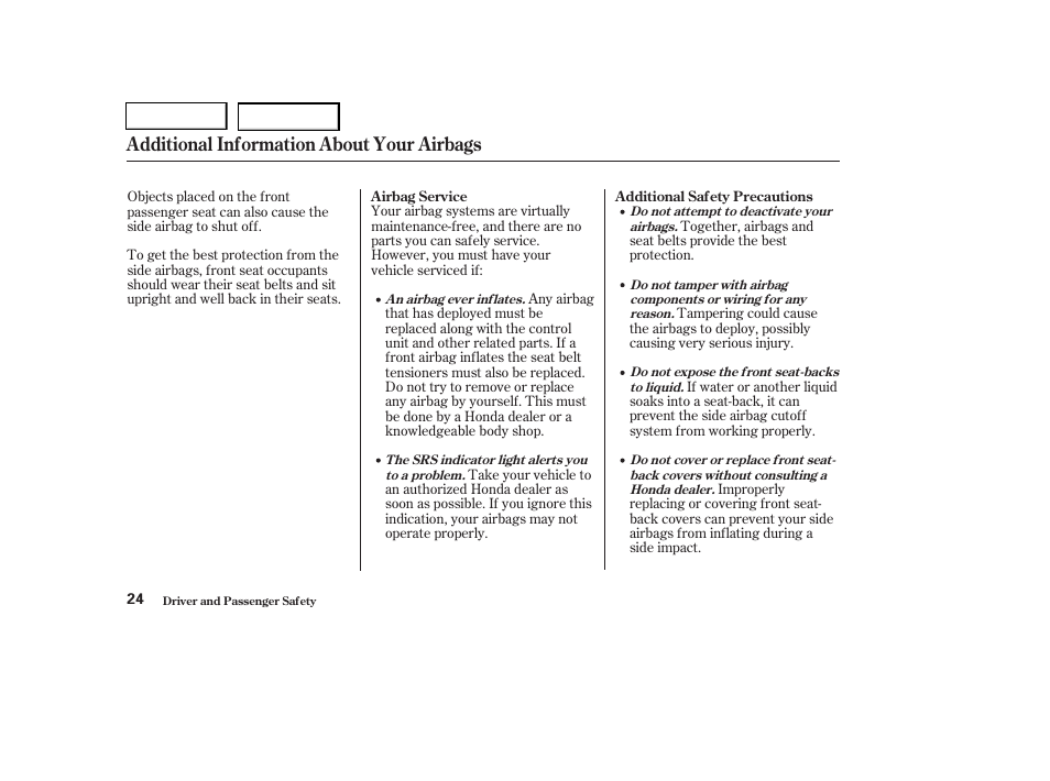 Additional information about your airbags | HONDA 2004 Pilot - Owner's Manual User Manual | Page 28 / 248