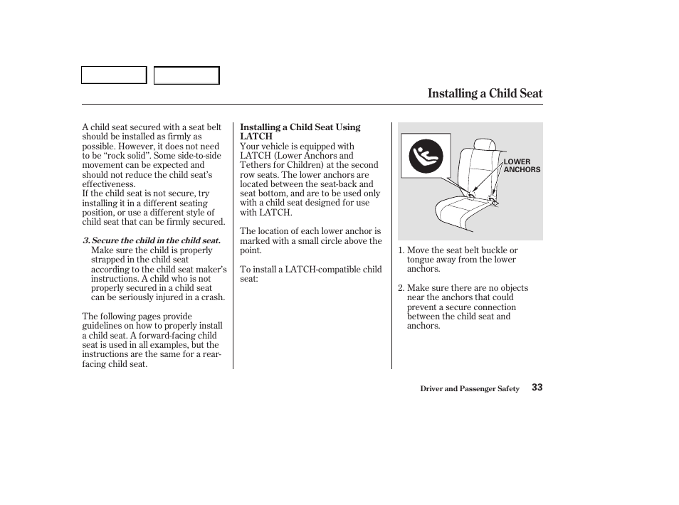 Installing a child seat | HONDA 2004 Pilot - Owner's Manual User Manual | Page 37 / 248