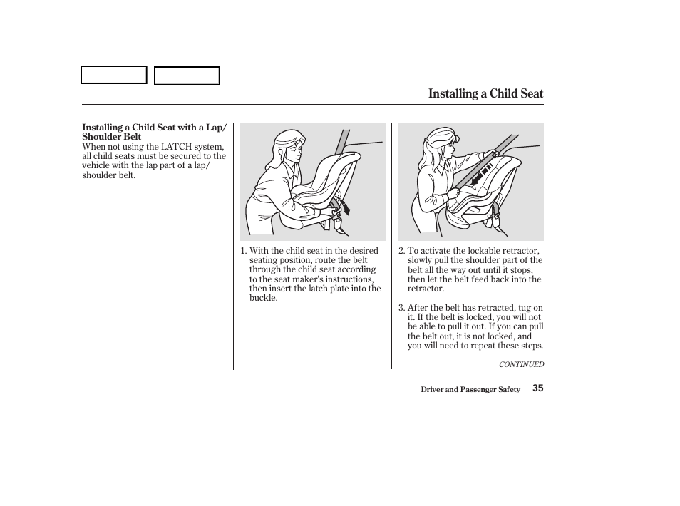 Installing a child seat | HONDA 2004 Pilot - Owner's Manual User Manual | Page 39 / 248