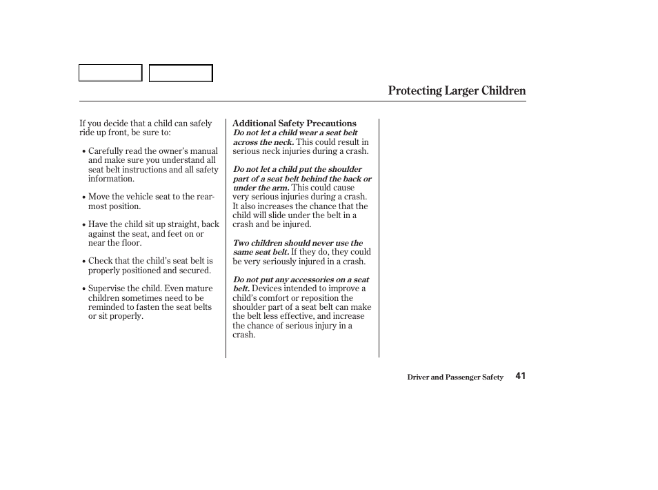 Protecting larger children | HONDA 2004 Pilot - Owner's Manual User Manual | Page 45 / 248