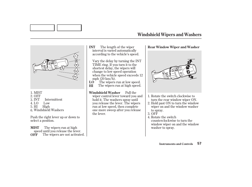 Windshield wipers and washers | HONDA 2004 Pilot - Owner's Manual User Manual | Page 61 / 248