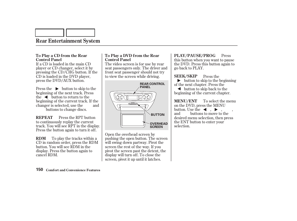 Rear entertainment system | HONDA 2004 Odyssey - Owner's Manual User Manual | Page 153 / 296