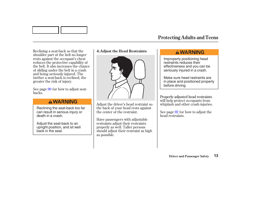 Protecting adults and teens | HONDA 2004 Odyssey - Owner's Manual User Manual | Page 16 / 296