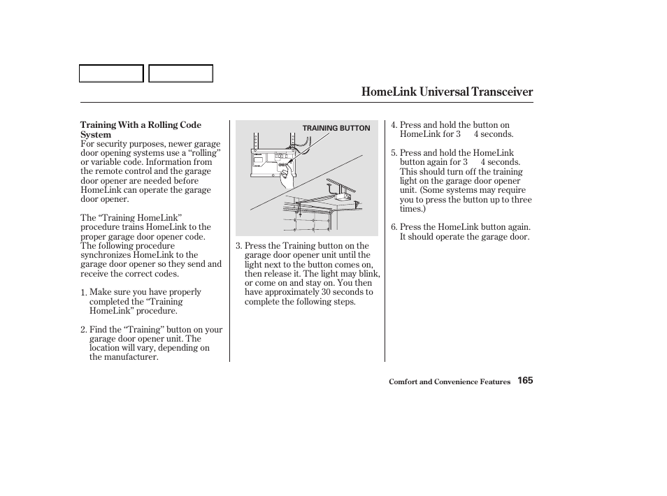 Homelink universal transceiver | HONDA 2004 Odyssey - Owner's Manual User Manual | Page 168 / 296