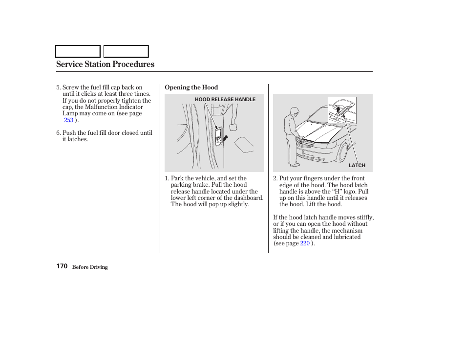 Service station procedures | HONDA 2004 Odyssey - Owner's Manual User Manual | Page 173 / 296