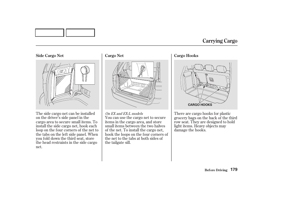 Carrying cargo | HONDA 2004 Odyssey - Owner's Manual User Manual | Page 182 / 296