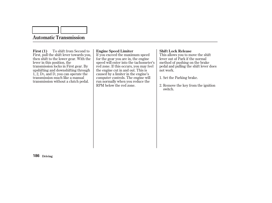 Automatic transmission | HONDA 2004 Odyssey - Owner's Manual User Manual | Page 189 / 296