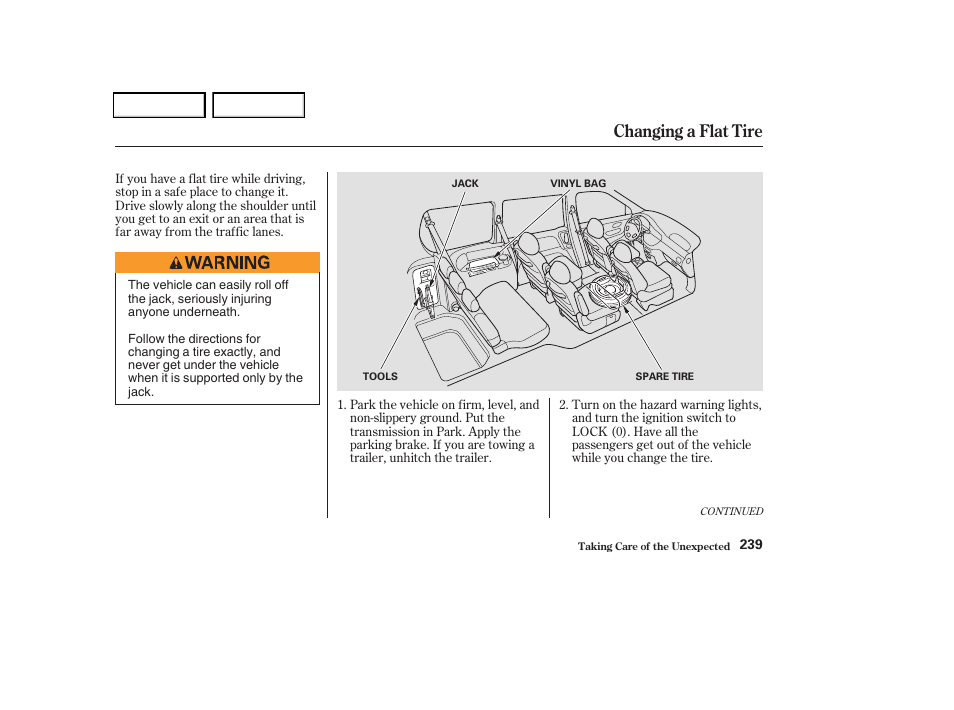Changing a flat tire | HONDA 2004 Odyssey - Owner's Manual User Manual | Page 242 / 296