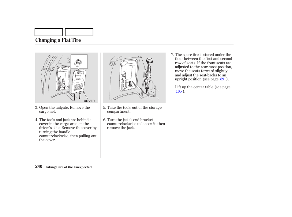 Changing a flat tire | HONDA 2004 Odyssey - Owner's Manual User Manual | Page 243 / 296