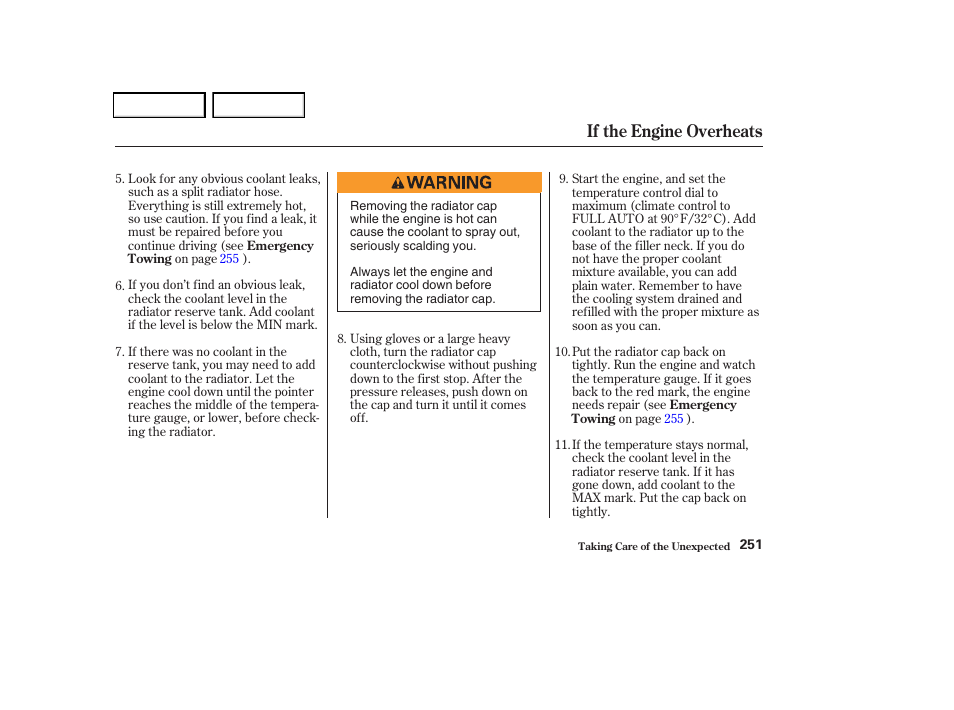 If the engine overheats | HONDA 2004 Odyssey - Owner's Manual User Manual | Page 254 / 296