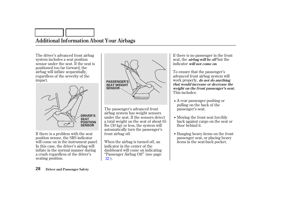 Additional information about your airbags | HONDA 2004 Odyssey - Owner's Manual User Manual | Page 31 / 296