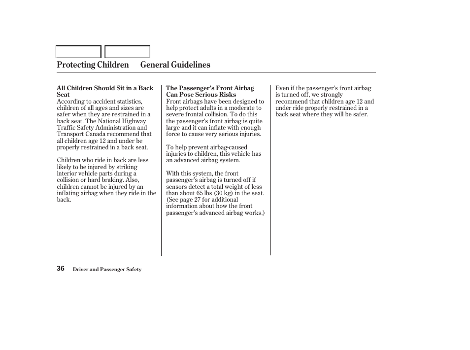 Protecting children general guidelines | HONDA 2004 Odyssey - Owner's Manual User Manual | Page 39 / 296