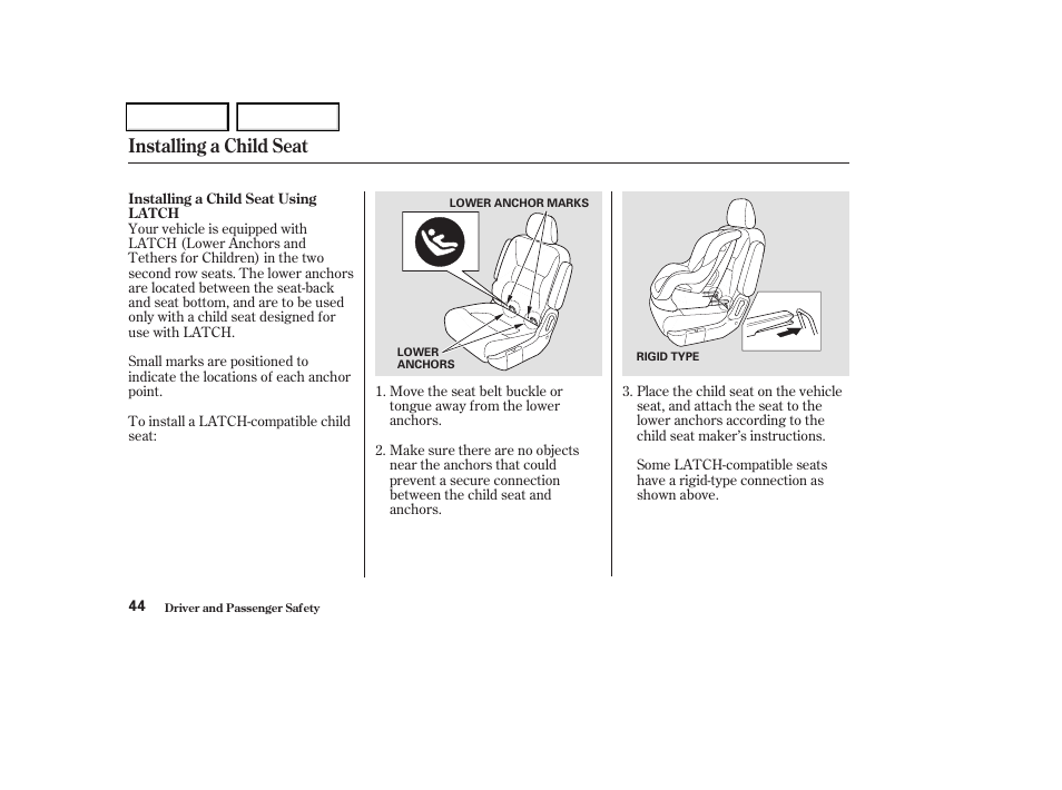Installing a child seat | HONDA 2004 Odyssey - Owner's Manual User Manual | Page 47 / 296