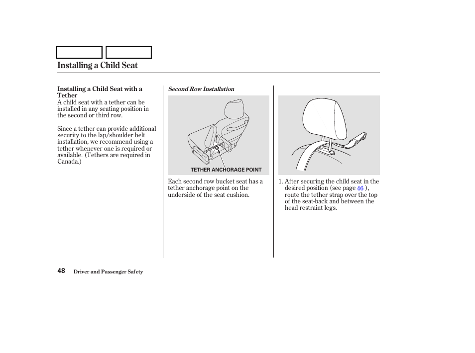 Installing a child seat | HONDA 2004 Odyssey - Owner's Manual User Manual | Page 51 / 296