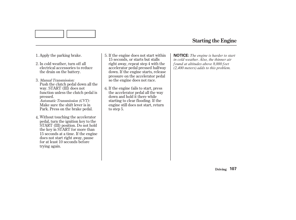 Starting the engine | HONDA 2004 Insight  - Owner's Manual User Manual | Page 110 / 218