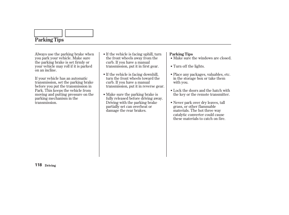 Parking tips | HONDA 2004 Insight  - Owner's Manual User Manual | Page 121 / 218