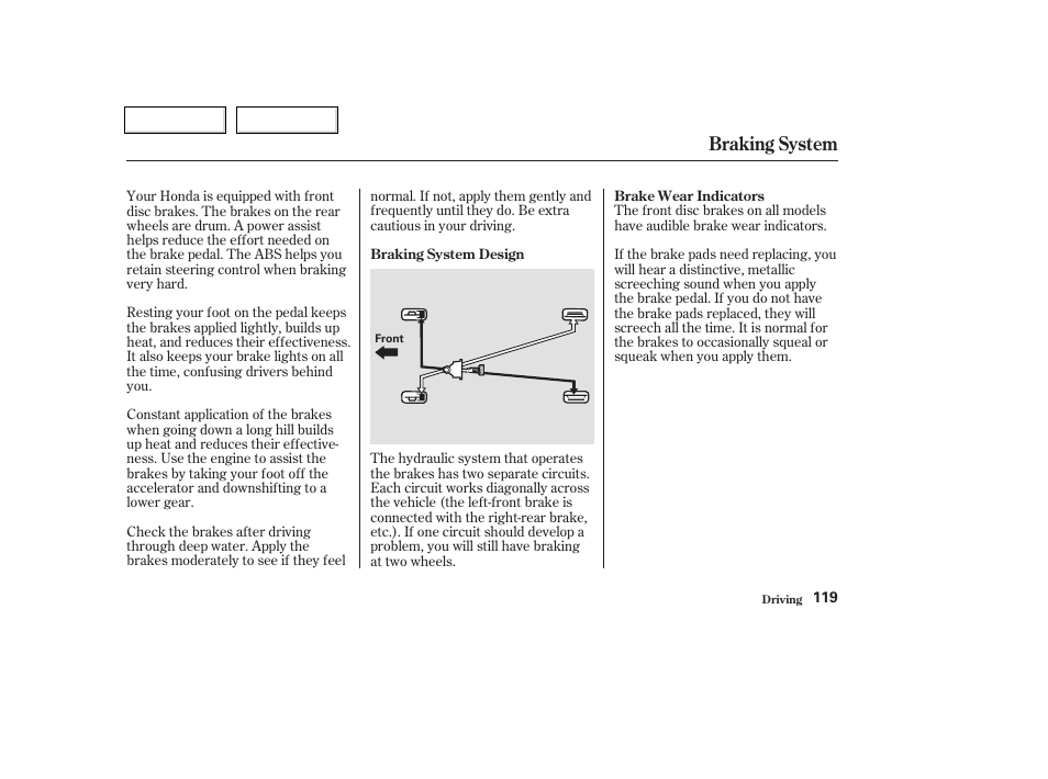 Braking system | HONDA 2004 Insight  - Owner's Manual User Manual | Page 122 / 218