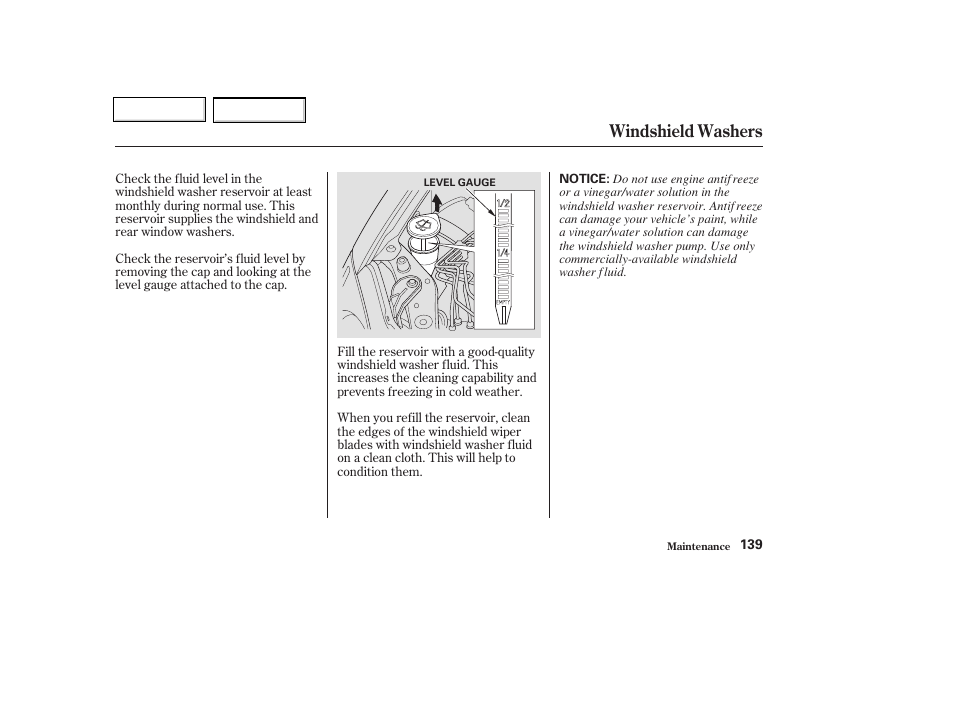 Windshield washers | HONDA 2004 Insight  - Owner's Manual User Manual | Page 142 / 218