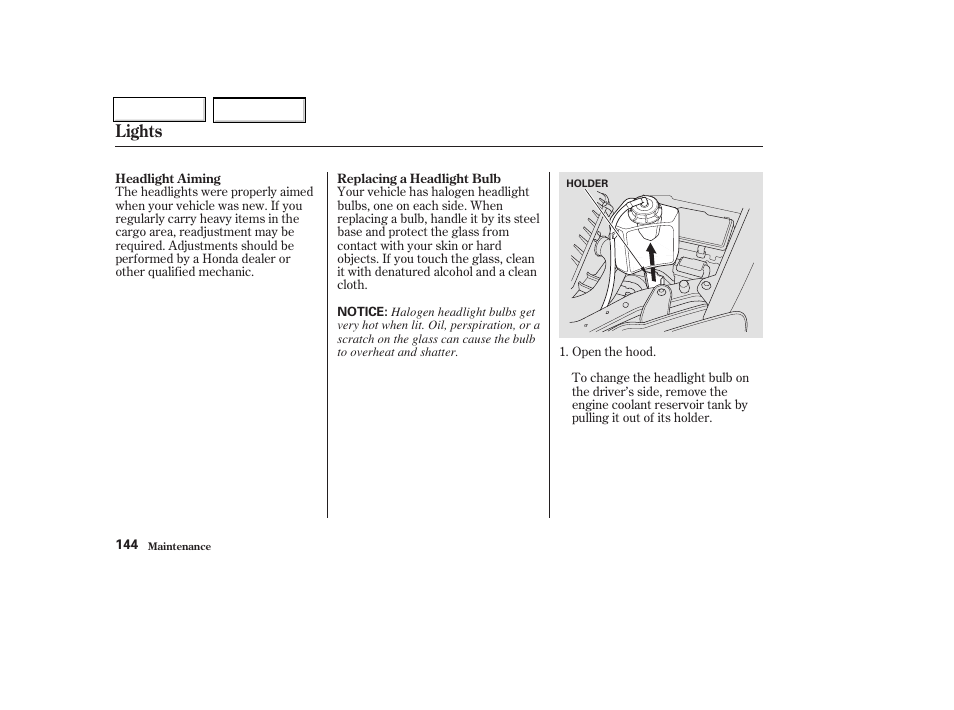 Lights | HONDA 2004 Insight  - Owner's Manual User Manual | Page 147 / 218