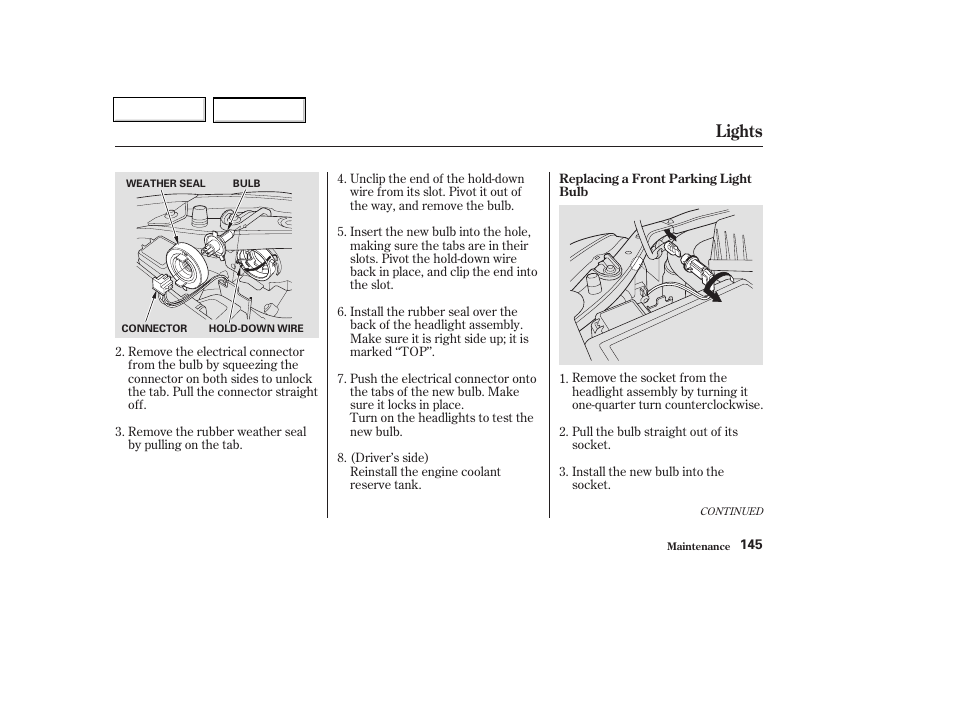 Lights | HONDA 2004 Insight  - Owner's Manual User Manual | Page 148 / 218
