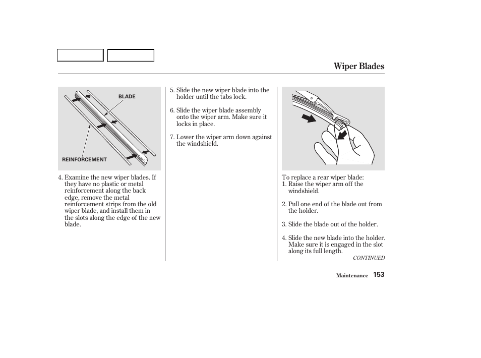 Wiper blades | HONDA 2004 Insight  - Owner's Manual User Manual | Page 156 / 218