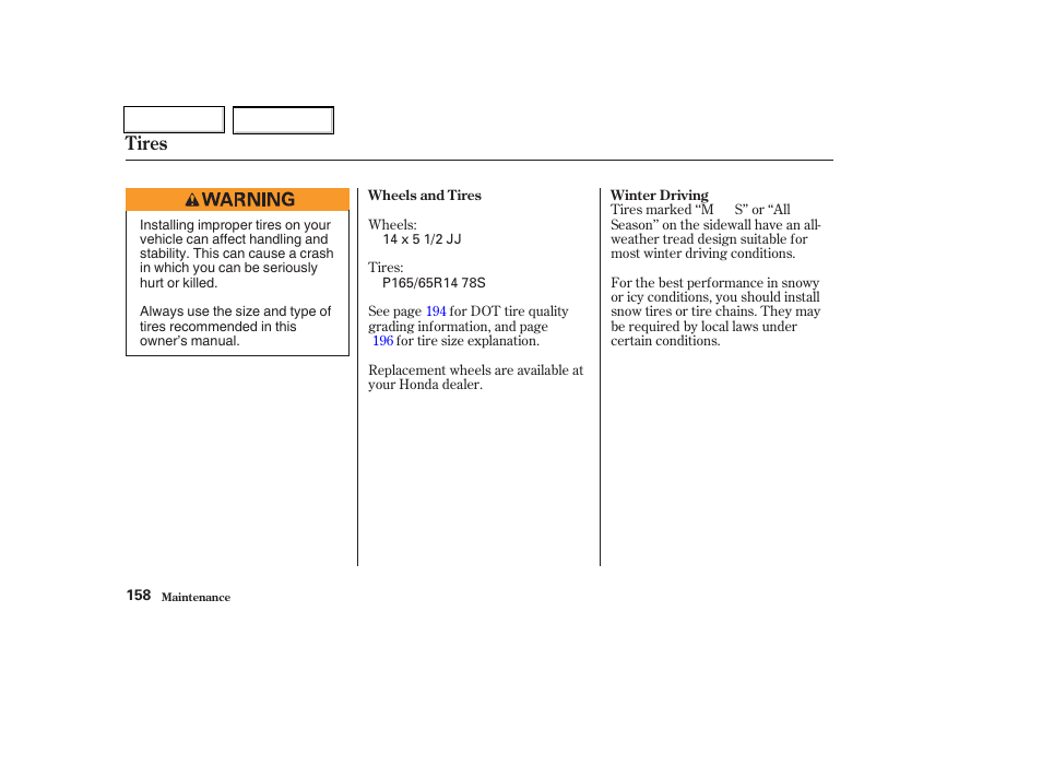 Tires | HONDA 2004 Insight  - Owner's Manual User Manual | Page 161 / 218