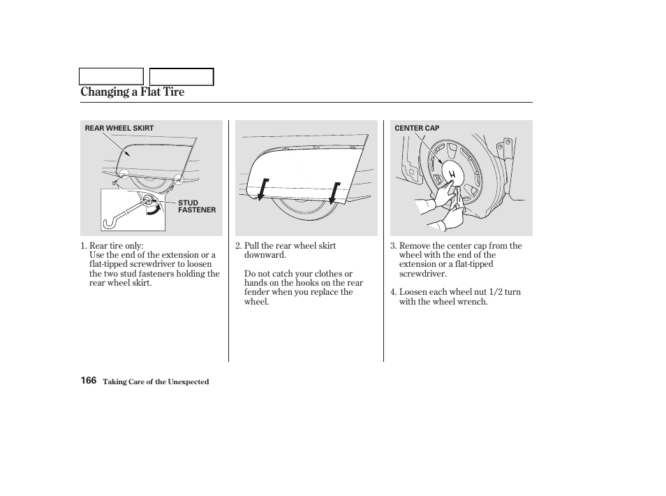 Changing a flat tire | HONDA 2004 Insight  - Owner's Manual User Manual | Page 169 / 218