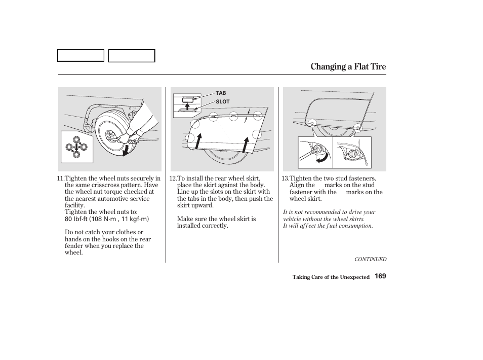 Changing a flat tire | HONDA 2004 Insight  - Owner's Manual User Manual | Page 172 / 218
