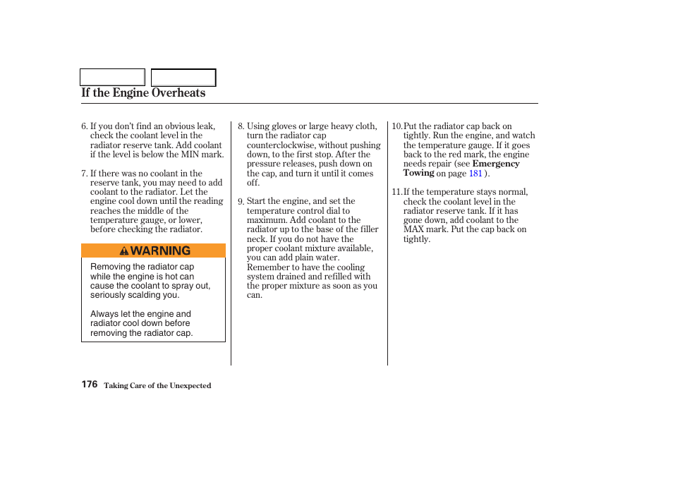 If the engine overheats | HONDA 2004 Insight  - Owner's Manual User Manual | Page 179 / 218
