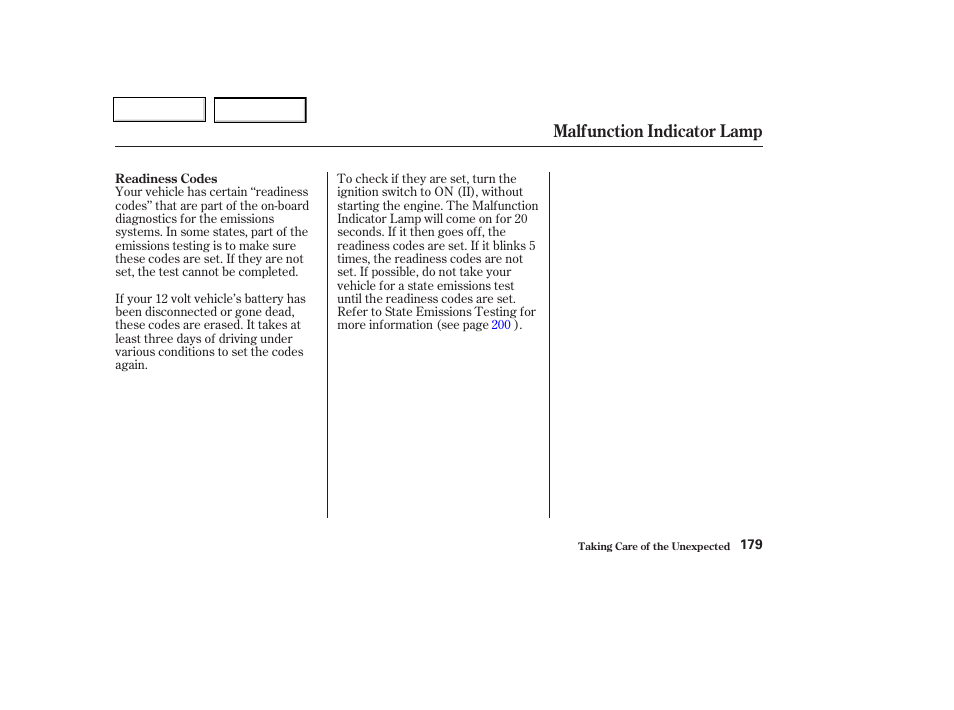 Malfunction indicator lamp | HONDA 2004 Insight  - Owner's Manual User Manual | Page 182 / 218