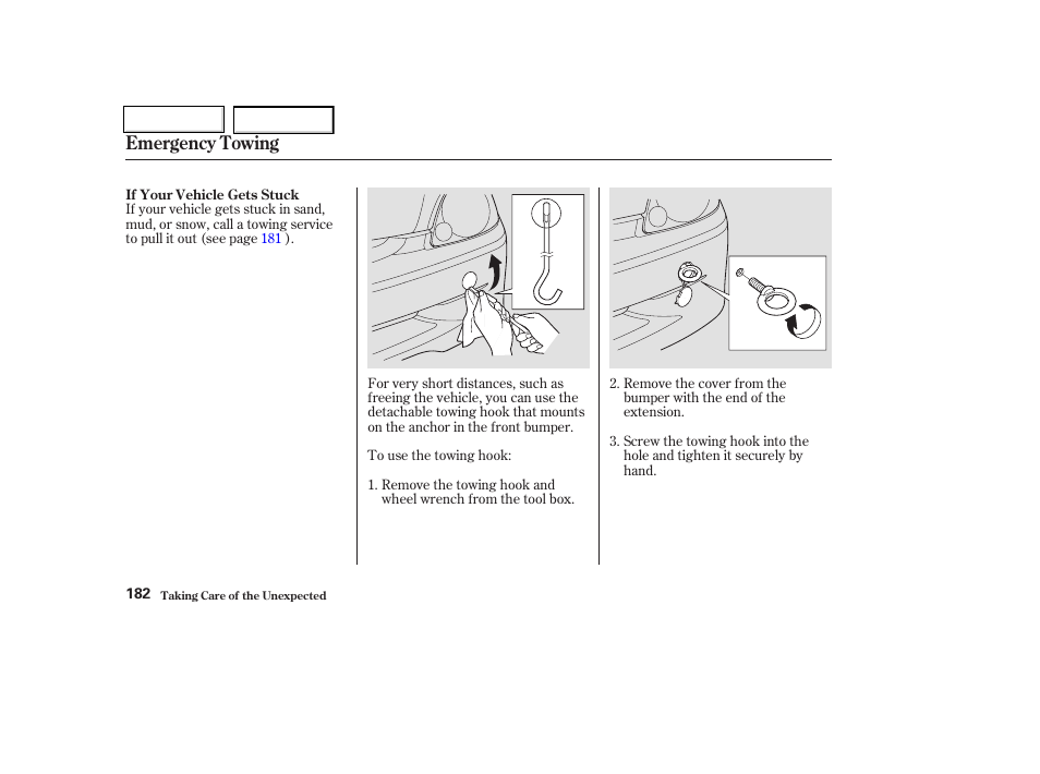 Emergency towing | HONDA 2004 Insight  - Owner's Manual User Manual | Page 185 / 218